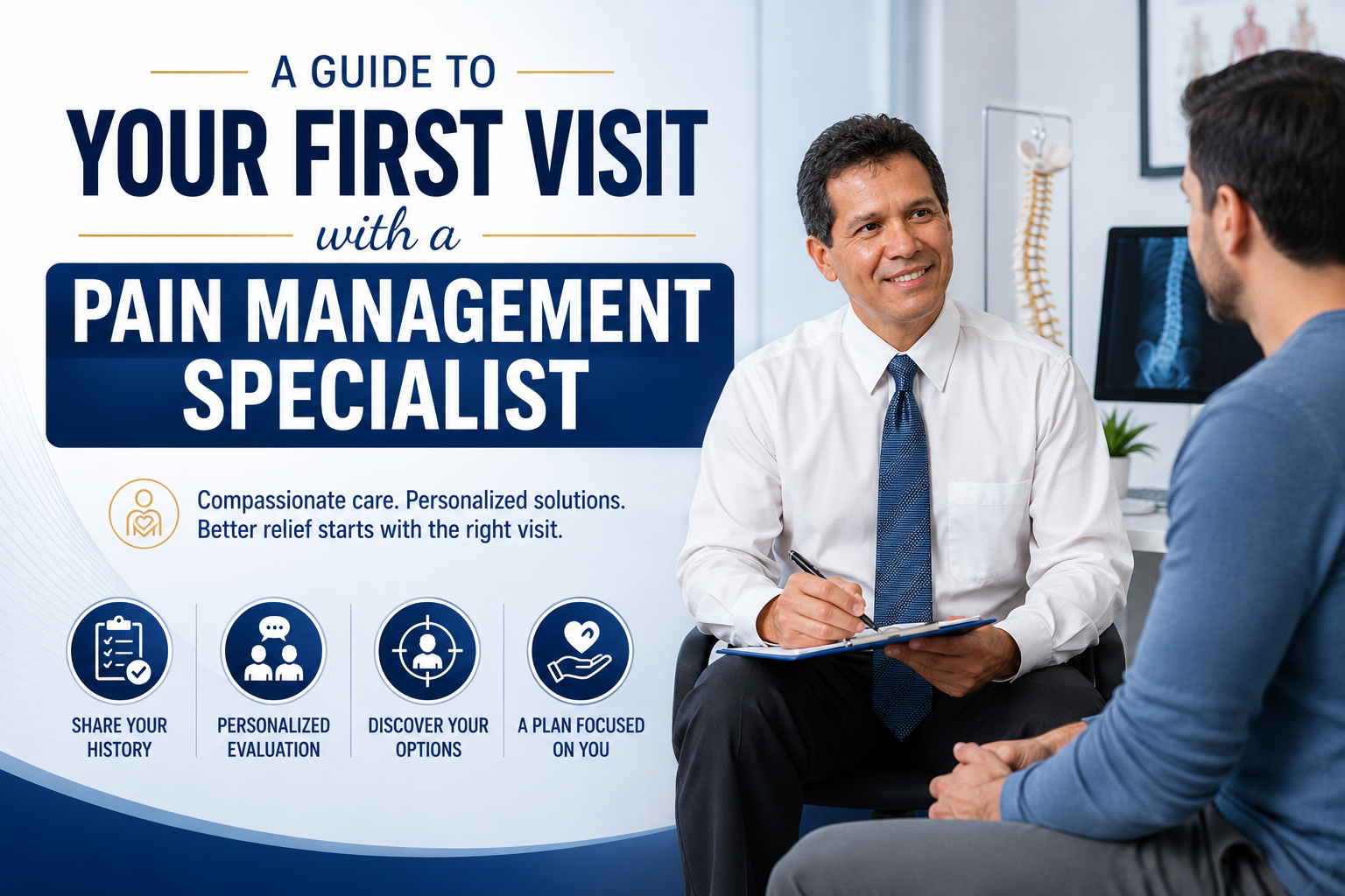 A Guide to Your First Visit with a Pain Management Specialist 
