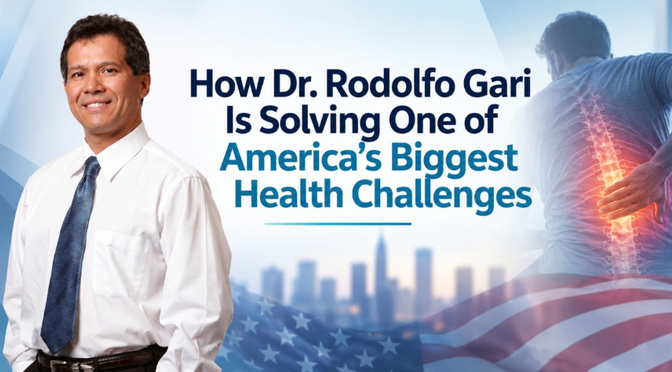 How Dr. Rodolfo Gari Is Solving One of America’s Biggest Health Challenges 