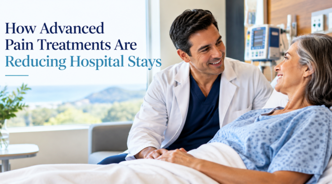 How Advanced Pain Treatments Are Reducing Hospital Stays